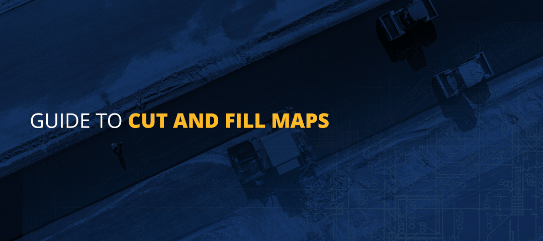 guide to cut and fill maps