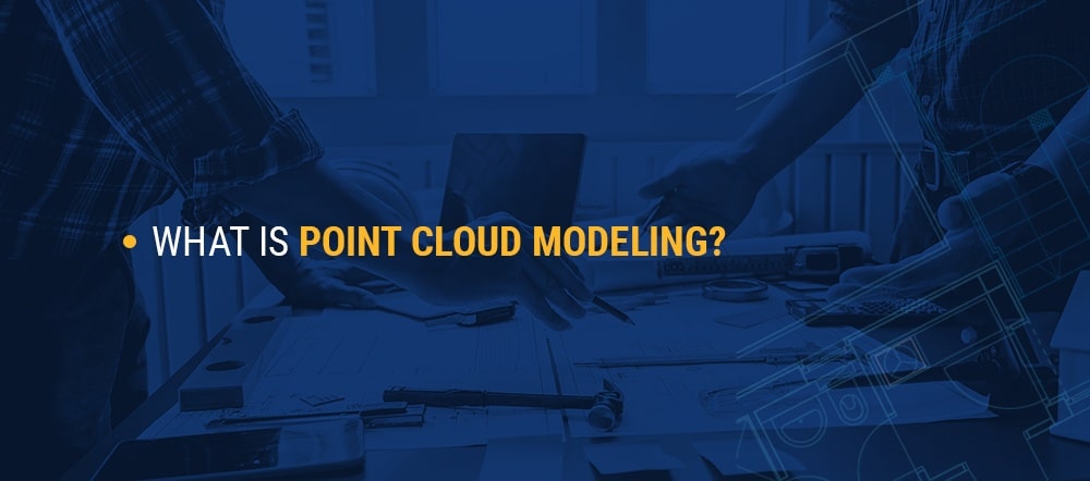 what is point cloud modeling